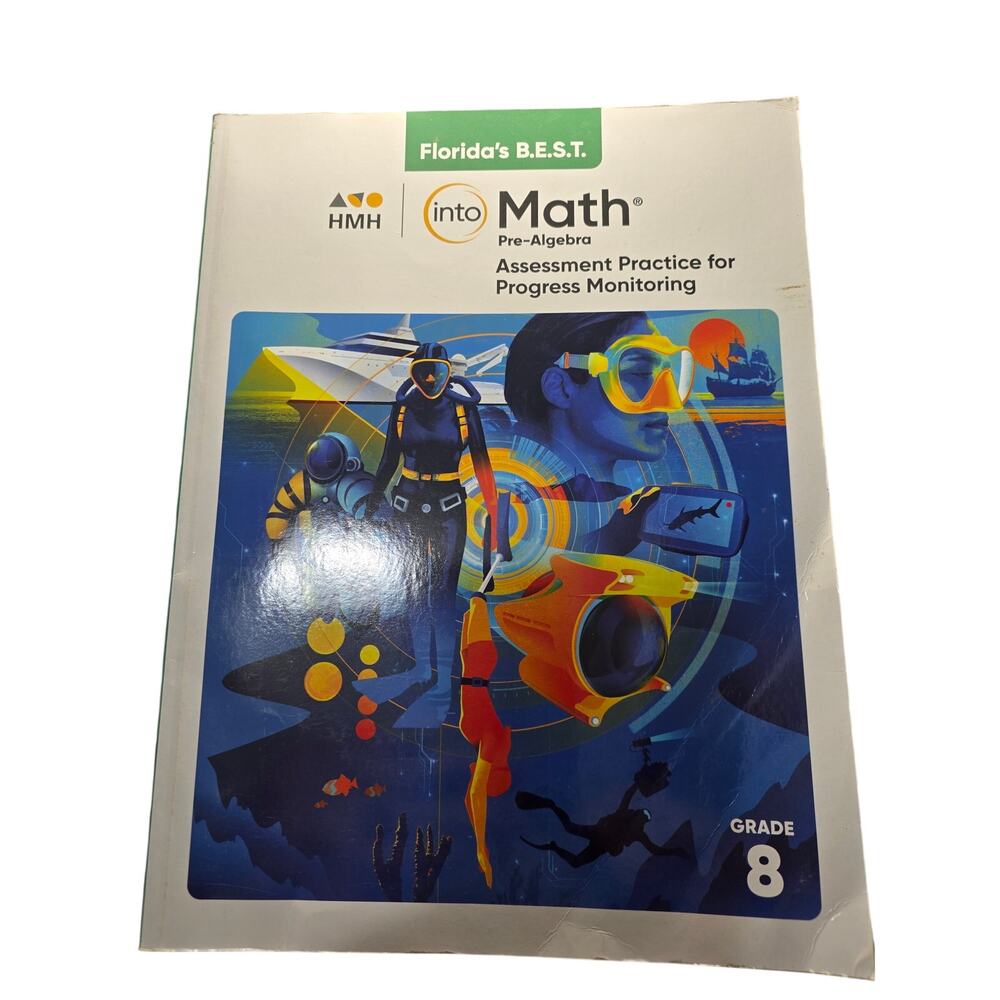 Florida's B.E.S.T Go Math! Assessment Practice for Progress Monitoring Grade 8